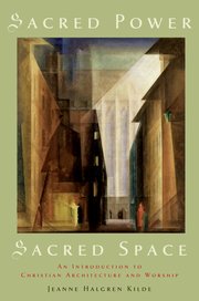 Cover for 

Sacred Power, Sacred Space






