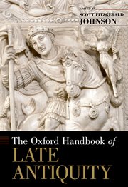 The Oxford Handbook
of Late Antiquity