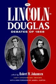 Cover for 

The Lincoln-Douglas Debates of 1858







