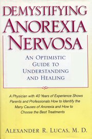 Cover for 

Demystifying Anorexia Nervosa






