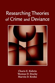 Cover for 

Researching Theories of Crime and Deviance






