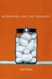 Cover for 

Modernism and the Ordinary






