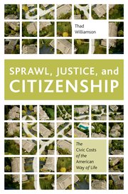 Cover for 

Sprawl, Justice, and Citizenship






