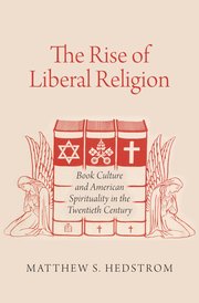Cover for 

The Rise of Liberal Religion






