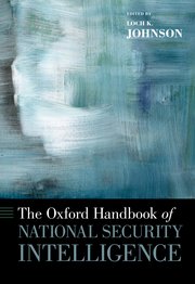 Cover for 

The Oxford Handbook of National Security Intelligence






