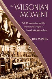 Cover for 

The Wilsonian Moment







