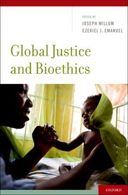 Cover for 

Global Justice and Bioethics






