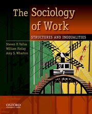 Cover for 

The Sociology of Work






