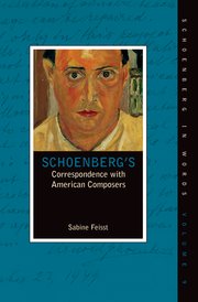 Cover for 

Schoenbergs Correspondence with American Composers






