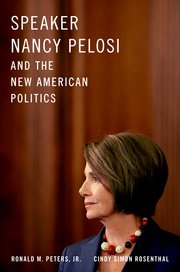 Cover for 

Speaker Nancy Pelosi and the New American Politics






