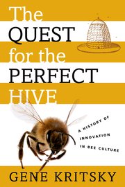 Cover for 

The Quest for the Perfect Hive






