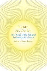 Cover for 

Faithful Revolution






