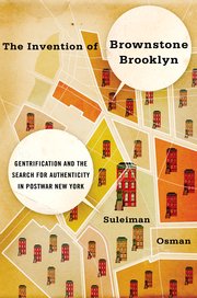 Cover for 

The Invention of Brownstone Brooklyn






