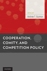Cover for 

Cooperation, Comity, and Competition Policy






