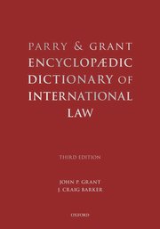 Cover for 

Parry and Grant Encyclopaedic Dictionary of International Law






