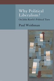 Cover for 

Why Political Liberalism?






