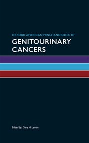 Cover for 

Oxford American Mini-handbook of Genitourinary Cancers






