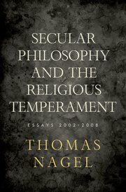 Cover for 

Secular Philosophy and the Religious Temperament






