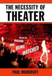 Cover for 

The Necessity of Theater







