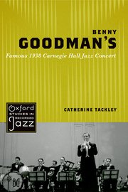 Cover for 

Benny Goodmans Famous 1938 Carnegie Hall Jazz Concert






