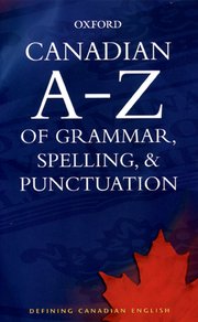 Cover for 

Canadian A to Z of Grammar, Spelling, and Punctuation






