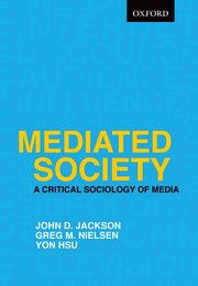 Cover for 

Mediated Society: A Critical Sociology of Media






