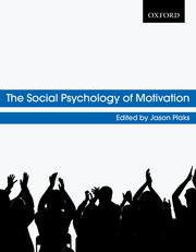 Cover for 

The Social Psychology of Motivation






