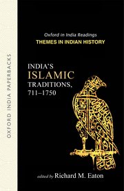 Cover for 

Indias Islamic Traditions






