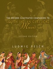 Cover for 

The Oxford Illustrated Companion to South Indian Classical Music






