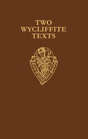 Cover for 

Two Wycliffite Texts






