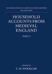 Cover for 

Household Accounts from Medieval England






