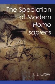 Cover for 

The Speciation of Modern Homo sapiens






