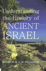 Cover for 

Understanding the History of Ancient Israel






