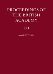 Cover for 

Proceedings of the British Academy, Volume 151, 2006 Lectures






