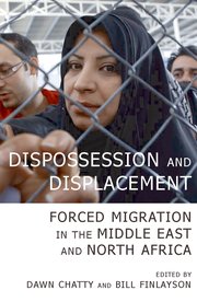 Cover for 

Dispossession and Displacement






