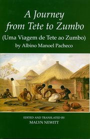 Cover for 

A Journey from Tete to Zumbo by Albino Manoel Pacheco






