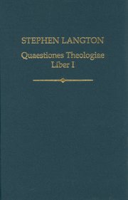 Cover for 

Stephen Langton, Quaestiones Theologiae







