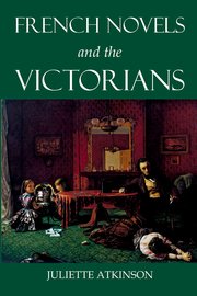 Cover for 

French Novels and the Victorians






