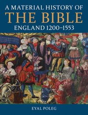 Cover for 

A Material History of the Bible, England 1200-1553






