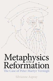 Cover for 

Metaphysics in the Reformation






