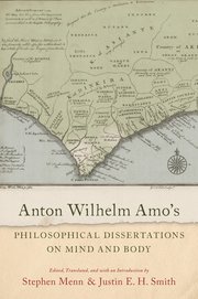 Cover for 

Anton Wilhelm Amos Philosophical Dissertations on Mind and Body






