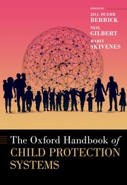 Cover for 

Oxford Handbook of Child Protection Systems






