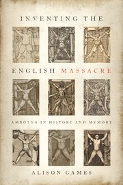 Cover for 

Inventing the English Massacre






