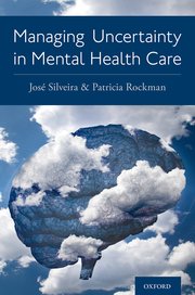Cover for 

Managing Uncertainty in Mental Health Care






