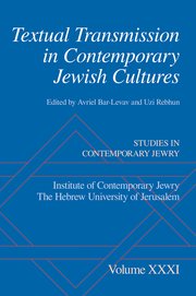 Cover for 

Textual Transmission in Contemporary Jewish Cultures







