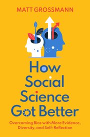 Cover for 

How Social Science Got Better






