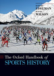 Cover for 

The Oxford Handbook of Sports History






