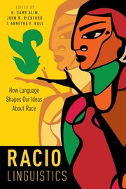 Cover for 

Raciolinguistics






