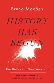 Cover for 

History Has Begun






