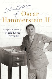 Cover for 

The Letters of Oscar Hammerstein II






